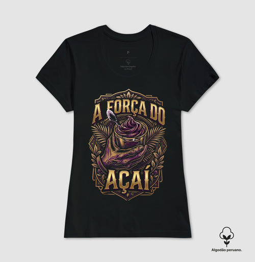 A FORÇA do Açai